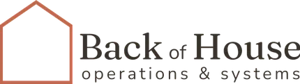 Back of House Operations & Systems